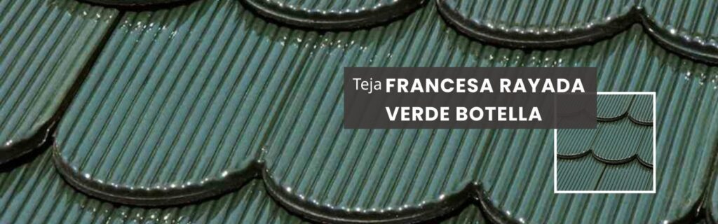 Teja Baviera Verde Botella