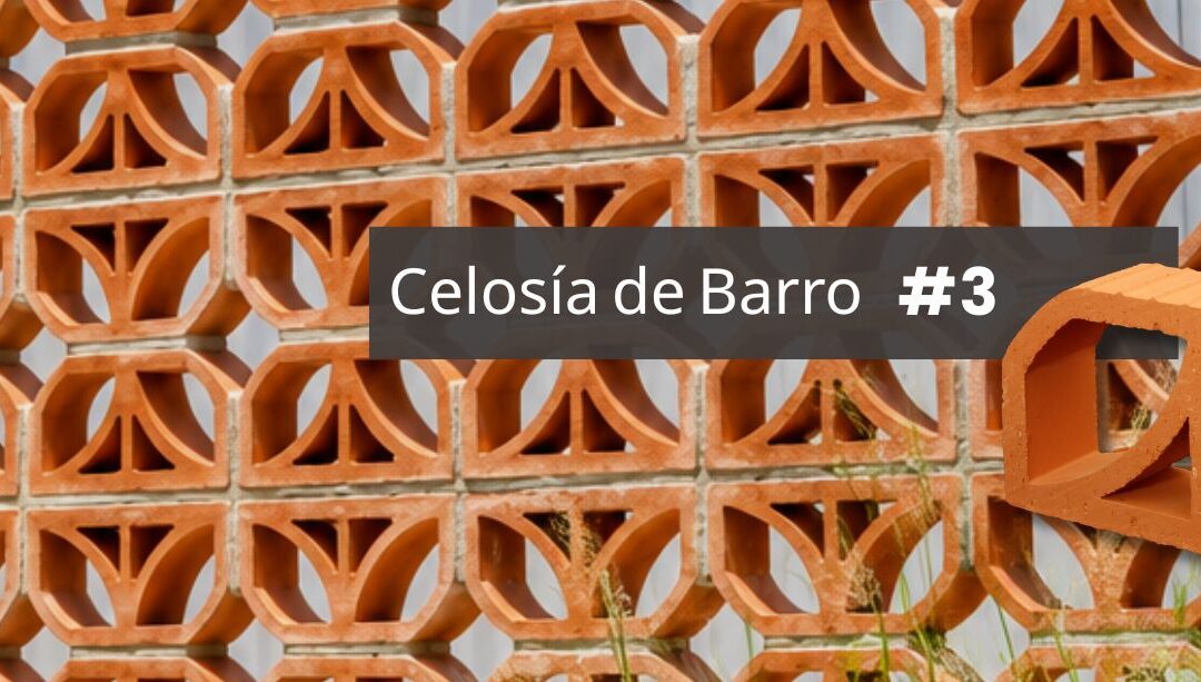 Tabiques y Celosías de Barro